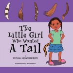 Little Girl Who Wanted A Tail