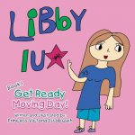 Libby Lu - Get Ready Moving
