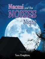 Naomi and the Noises at Night