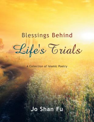 Blessings Behind Life's Trials