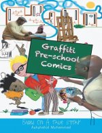 Graffiti Pre-school Comic Book