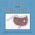 Ceola and the Magic Apron