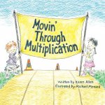 Movin' Through Multiplication