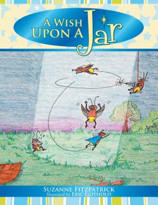 Wish Upon a Jar
