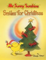 Mr. Sunny SunshineT Smiles for Christmas