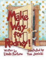 Make Way for Rodney
