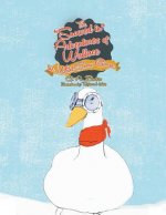 Snowed in Adventures of Wallace the Wild Snow Goose
