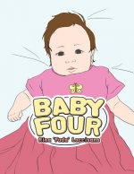 Baby Four