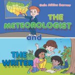 Meteorologist and the Writer