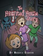Haunted House Story