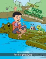 Tale of the Green Crocodile