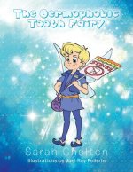 Germophobic Tooth Fairy