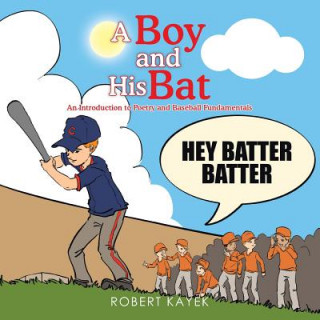 Boy and His Bat