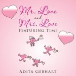 Mr. Love and Mrs. Love