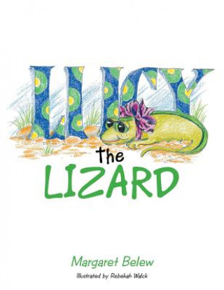 Lucy the Lizard