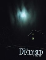 Deceased House