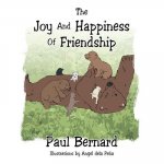 Joy and Happiness of Friendship