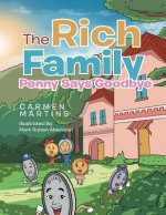 Rich Family Penny Says Goodbye