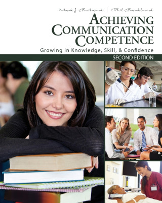 Achieving Communication Competence
