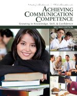 Achieving Communication Competence