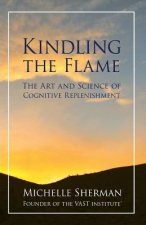 Kindling The Flame