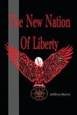 New Nation of Liberty