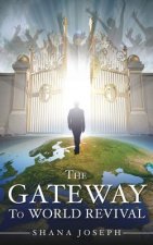 Gateway To World Revival