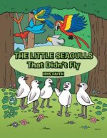 Little Seagulls That Didn't Fly