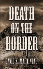 Death on the Border