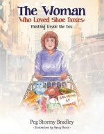 Woman Who Loved Shoe Boxes