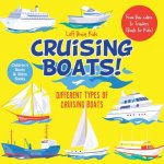 Cruising Boats! Different Types of Cruising Boats
