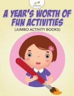 Year's Worth of Fun Activities (Jumbo Activity Books)