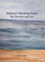 Dickens's Working Notes for 'dombey and Son'