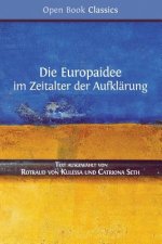 Die Europaidee im Zeitalter der Aufklarung