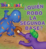 ?Quien Robo la Segunda Base?