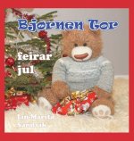 Bjornen Tor feirar jul
