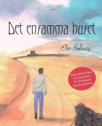 Det ensamma huset (Hjartebyserien)