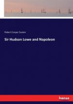 Sir Hudson Lowe and Napoleon