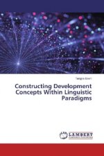 Constructing Development Concepts Within Linguistic Paradigms