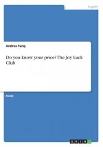 Do you know your price? The Joy Luck Club