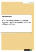 Effect of Sales Promotion Activities on Consumer Buying Behaviour. A Case Study of Watanmal Group