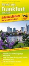 PUBLICPRESS Erlebnisführer Rund um Frankfurt am Main