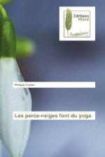 Les perce-neiges font du yoga