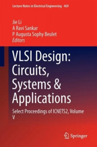 VLSI Design: Circuits, Systems and Applications