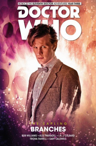 Doctor Who: The Eleventh Doctor The Sapling Volume 3 - Branches (Alex Paknadel)()