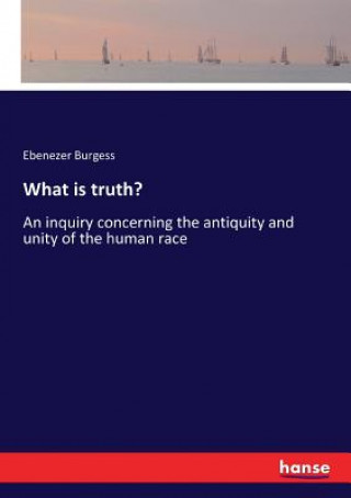 What is truth?
