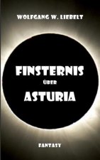Finsternis uber Asturia