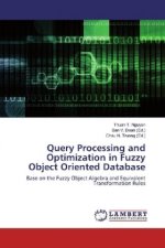 Query Processing and Optimization in Fuzzy Object Oriented Database