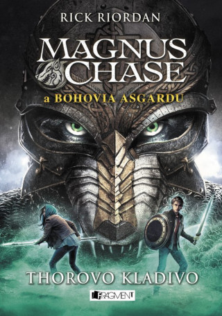 Magnus Chase a bohovia Asgardu Thorovo kladivo