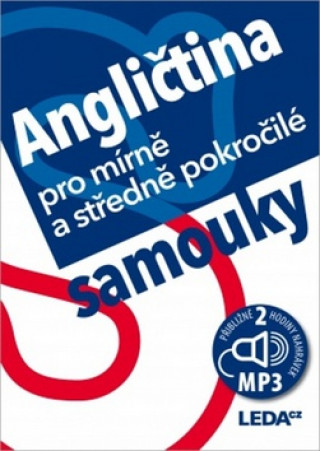 Angličtina pro mírně a středně pokročilé samouky + MP3 / Najlacnejšie knihy